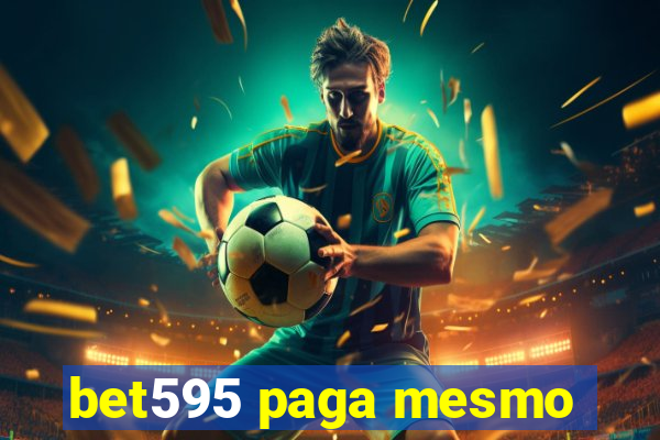 bet595 paga mesmo